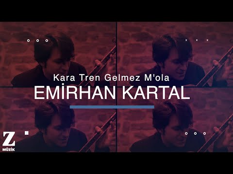 Emirhan Kartal Quartet - Kara Tren Gelmez M'ola [ Yâre Sitem © 2018 Z Müzik ]