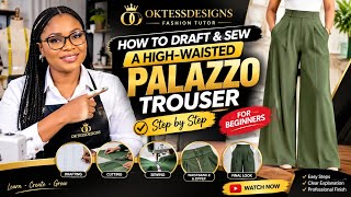 HIGH WAISTED PALAZZO TROUSER STEP BY STEP 