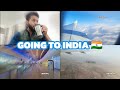 Going to india  vlog