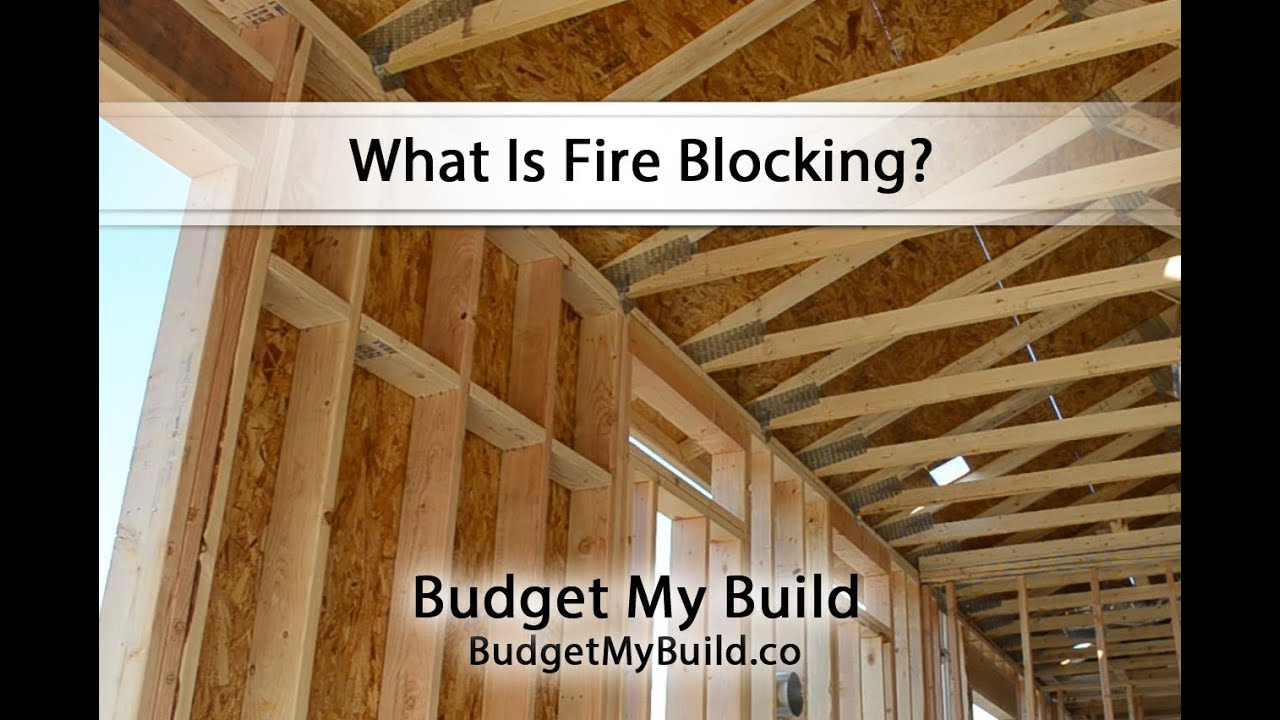 What Is Fire Blocking? 
