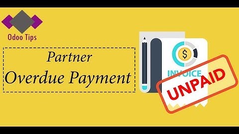 Odoo: Module"Partner Overdue Payment"