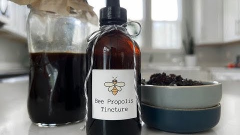 DIY Propolis Tincture Recipe