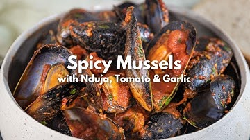 Spicy Mussels with Nduja, Tomato & Garlic