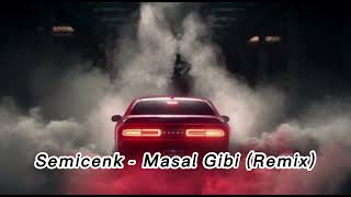 Semicenk - Masal Gibi (Remix) Resimi