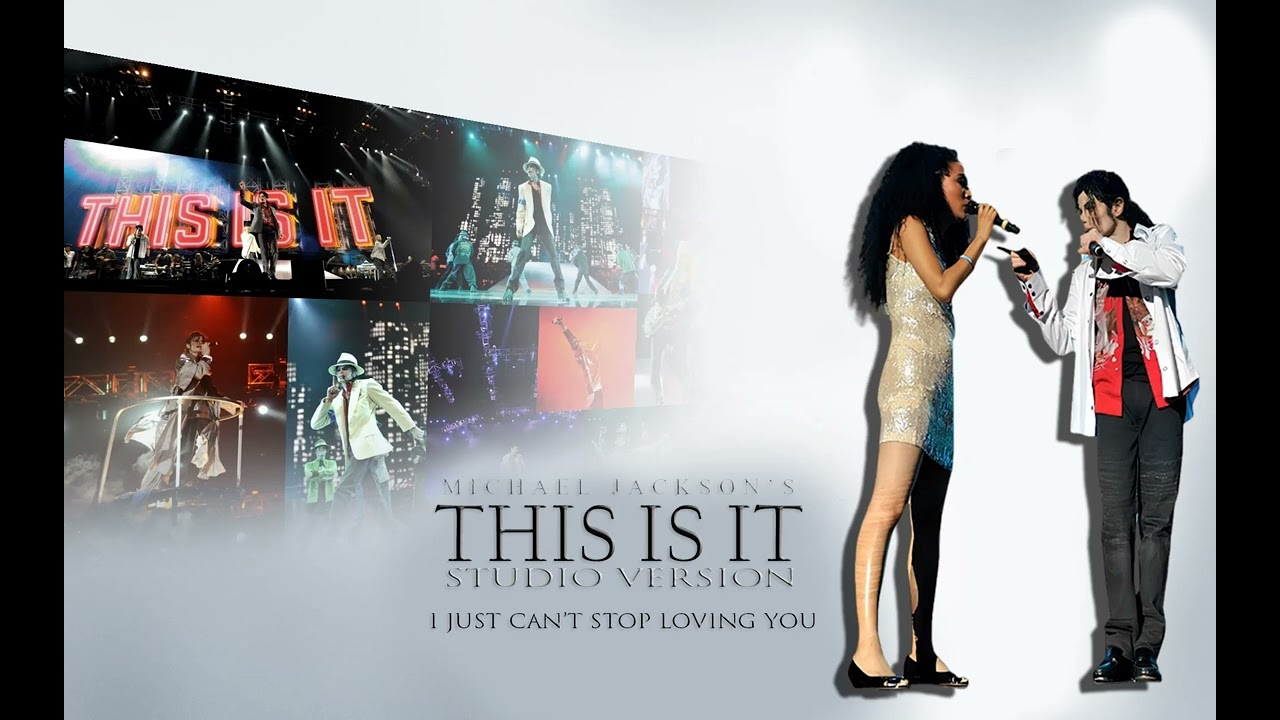 Michael Jackson - I Just Can't Stop Loving You (This Is It) [STUDIO VERSION]