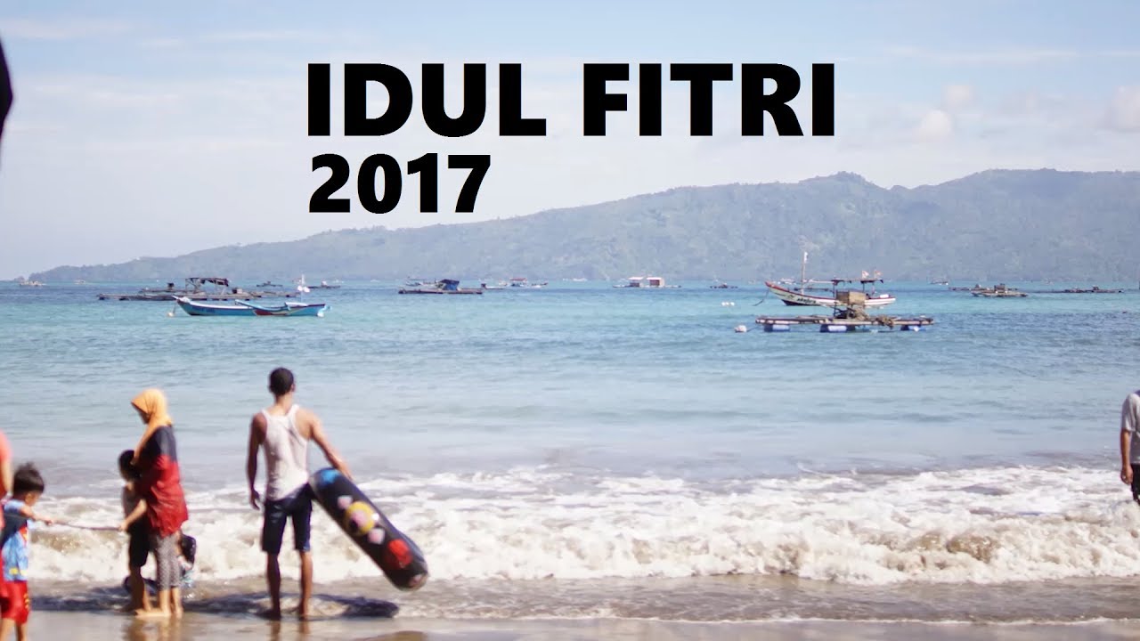 Idul Fitri 2017 - YouTube