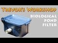 Homemade Biological Pond Filter