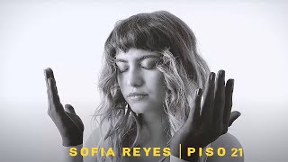 Смотреть клип Sofia Reyes, Piso 21 - Cuando Estás Tú (Official Music Video)