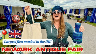 SHOPPING THE LARGEST FLEA MARKET IN THE UK! Newark Antique Fair | Was it as amazing as people say?!