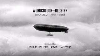 Wordcolour - Bluster (Djrum Remix) Houndstooth