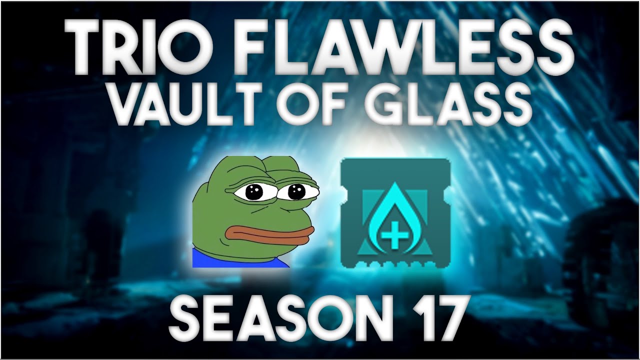 TRIO FLAWLESS Vault Of Glass Raid | Season of the Haunted | Destiny 2 Witch Queen