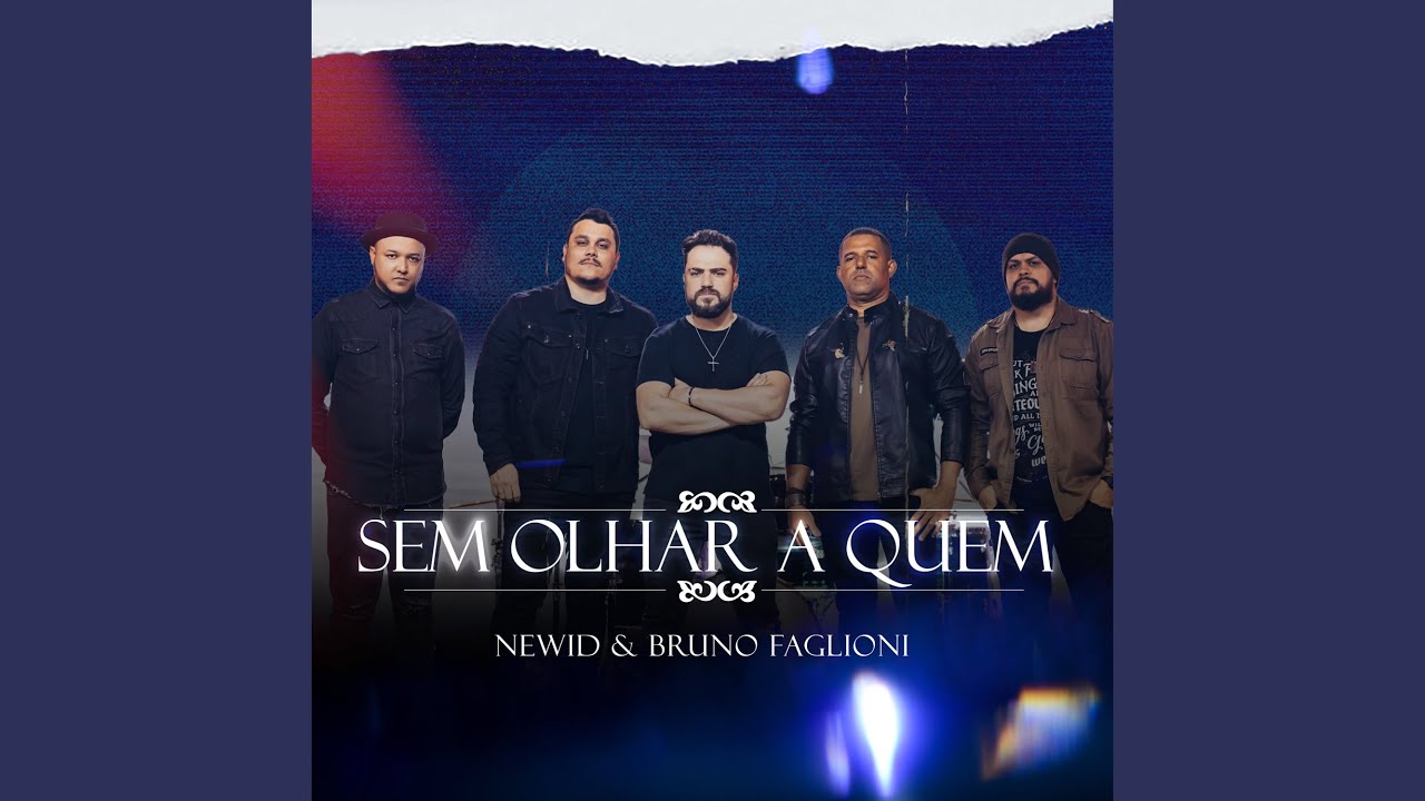 Sem Olhar a Quem - YouTube