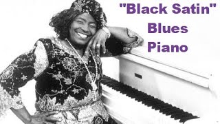 Katie Webster Blues Piano &quot;Black Satin&quot;