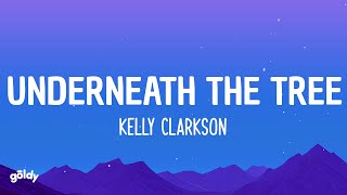 Kelly Clarkson - Underneath the Tree (Lyrics)