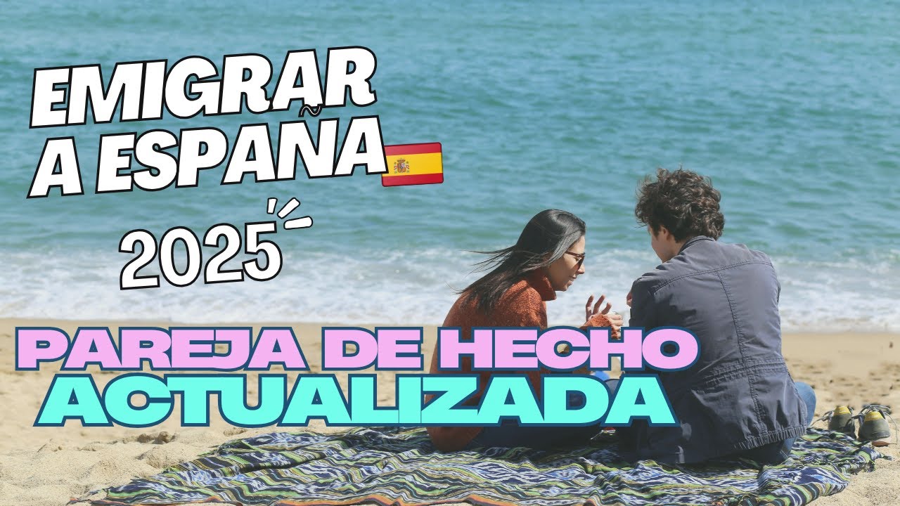 PAREJA DE HECHO en ESPAÑA 🇪🇸 2025: guía de trámites ACTUALIZADA!