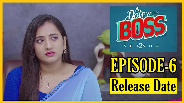 A Date With Boss || Season 2 || Episode-6 || Ravi Siva Teja || Release Date || Viraajitha