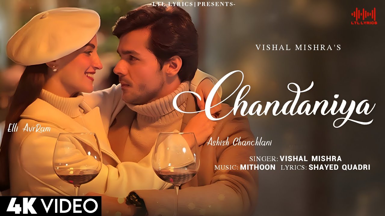 Chandaniya - Vishal Mishra | Ashish Chanchlani & Elli AvrRam | Mithoon | Master of Melody