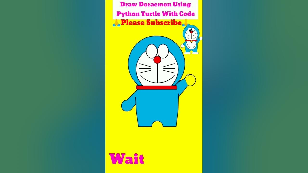 Draw Doraemon Using Python Turtle With Code|Python Code For Drawing ...