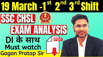 19 March-1st, 2nd & 3rd Shift SSC CHSL 2019 ANALYSIS CHSL Tier-1 Maths Analysis 25 Que. By Gagan Sir