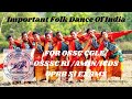 Folk Dances of Odisha &amp; India – Must Read For OSSCCGLE/OSSSC/PEO/RI/ICDS/ARI Exam #riexam #peoexam 