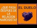 El Duelo Después de una Relación con una Persona Narcisista