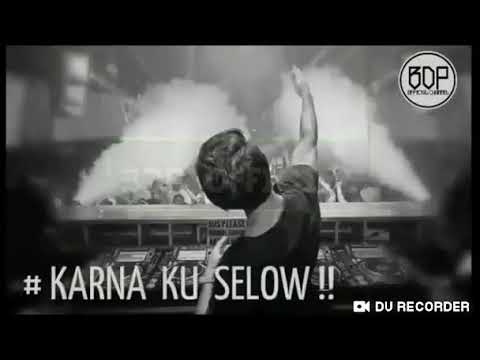 dj-karna-ku-selow