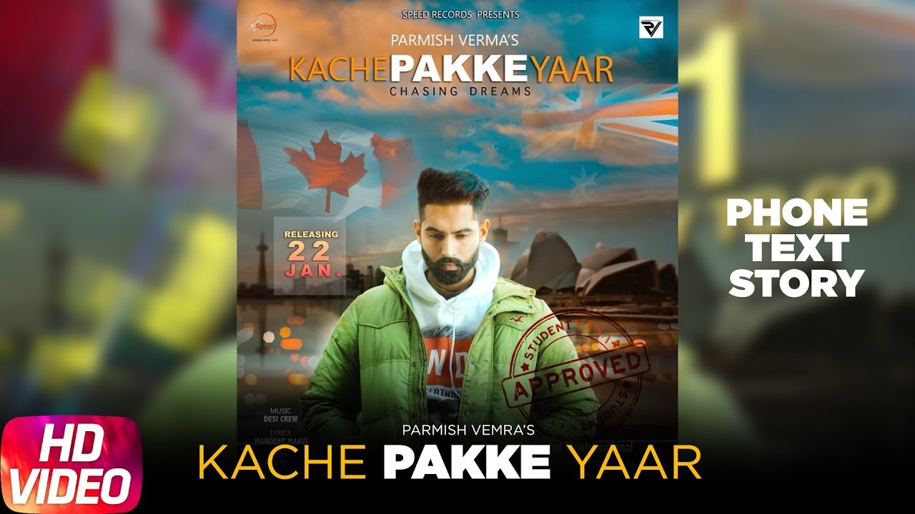 Phone Text Story | Kache Pakke Yaar (Poster) | Parmish Verma | Releasing on 22th Jan 2018