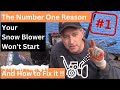 WHY Your SNOW BLOWER Won&#39;t Start &amp; HOW to FIX IT - Guaranteed Easy DIY FIX!