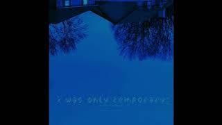 Download lagu i was only temporary 2 u (slowed   reverb) by my head is empty