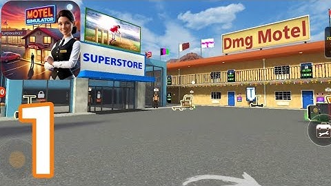 Supermarket & Motel Simulator | Gameplay Walkthrough Part 1 - Tutorial