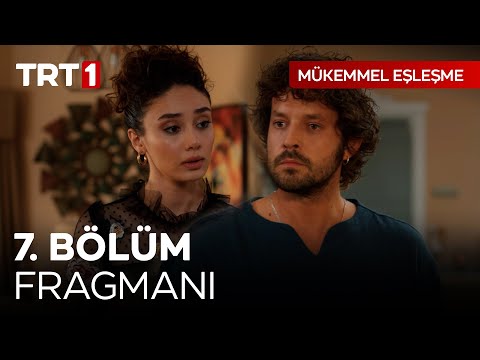 Mükemmel Eşleşme 7. Bölüm Fragmanı