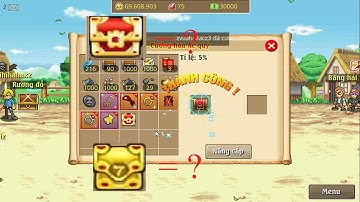 [Hải tặc tí hon] Đập và mở rương Đại ác quỷ và đổi lì xì max hên