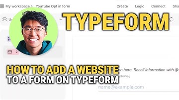How to Add a Website to a Form on Typeform: Easy Guide!