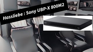 Fazit :  2  Jahre Sony UBP X 800 M2 - Viel Licht, aber auch etwas Schatten