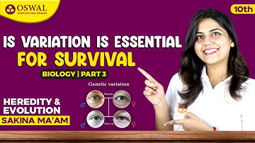 Is Variation Essential for Survival - Heredity And Evolution (Part 3) | Class 10 Biology Chapter 9