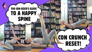 Pilates for Con-Goers: Con Crunch Reset!