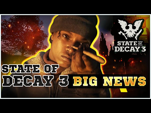 It Seems State Of Decay 3 Is Likely In The Cards For Undead Labs
