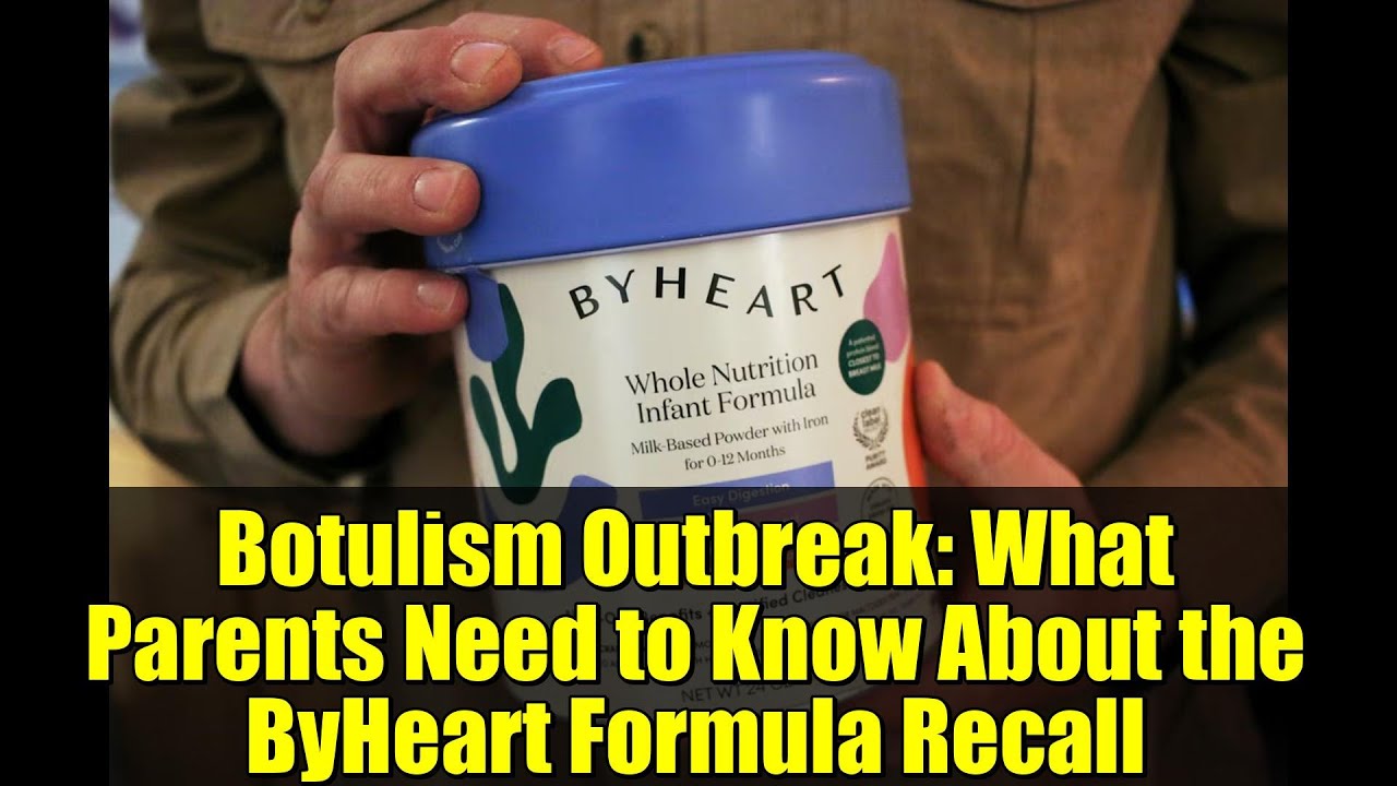 Вспышка ботулизма: что нужно знать родителям об отзыве детской смеси ByHeart