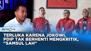 Adi Prayitno: PDIP Tak Terima Kalah dari Jokowi #SiPalingKontroversi