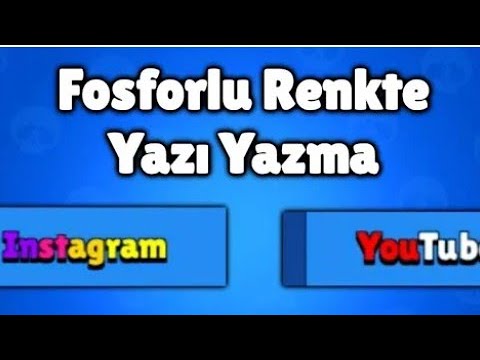 Nasıl Renkli Yazı Yazılır-Brawl Stars