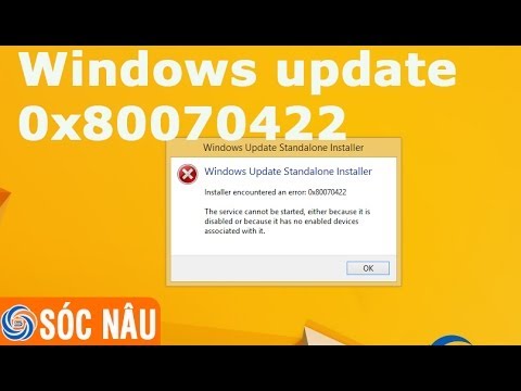 Khắc phục lỗi Windows update 0x80070422