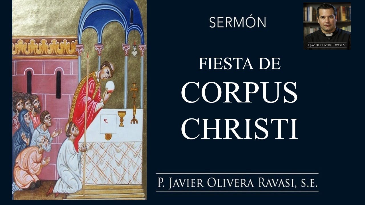 YouTubeでSermón para Corpus Christi. P. Javier Olivera Ravasiを視聴 YouTubeでSermón para Corpus Christi. P. Javier Olivera Ravasiを視聴