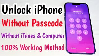 Unlock iPhone Without Passcode & iTunes | How To Unlock iPhone If Forgot Passcode