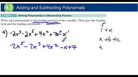 4.2 Example 1 Writing Polynomials in Descending Powers