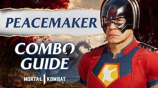 Peacemaker Combo Guide Mortal Kombat 1