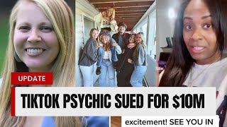TikTok Psychic Sued For $10M : Update