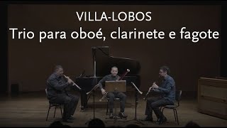 Trio para Oboé, Clarinete e Fagote • Villa-Lobos • Membros da Filarmônica de Minas Gerais
