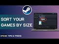 How To Sort Your Steam Games By Size 2025