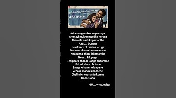 Thumbnail of Adhento gaani vunnapaatuga song lyrics ( from jersy movie)#lyrics