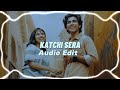 Katchi sera  sai abhyankkar  audio edit  studio ashi